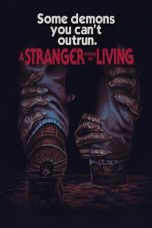 Nonton film A Stranger Among The Living (2019)