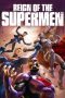 Nonton film Reign of the Supermen (2019)