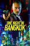 Nonton film One Night in Bangkok (2020)