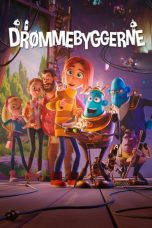 Nonton film Drømmebyggerne (2020)