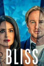 Nonton film Bliss (2021)