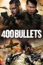 Nonton film 400 Bullets (2021)