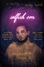 Nonton film Selfish Son (2021)