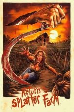 Nonton film Return To Splatter Farm (2020)