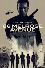 Nonton film 86 Melrose Avenue (2021)