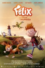 Nonton film Félix et le trésor de Morgäa (2021)