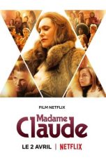 Nonton film Madame Claude (2021)