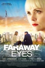 Nonton film Faraway Eyes (2020)