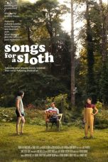 Nonton film Songs for a Sloth (2021)