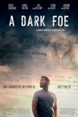 Nonton film A Dark Foe (2021)