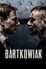 Nonton film Bartkowiak (2021)