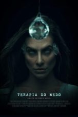 Nonton film Terapia do Medo (2021)