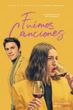 Nonton film Fuimos canciones (2021)