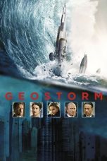 Nonton film Geostorm (2017)