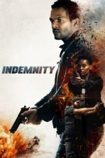 Nonton film Indemnity (2022)