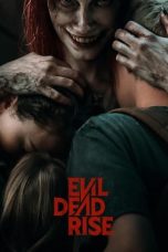 Nonton film Evil Dead Rise (2023)