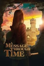 Nonton film A Message Through Time (2019)