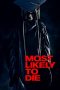 Nonton film Most Likely to Die (2015)