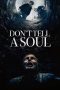 Nonton film Don’t Tell a Soul (2020)