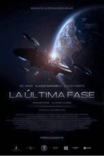 Nonton film La Última Fase (2020)