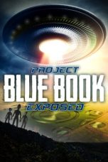 Nonton film Project Blue Book Exposed (2020)