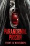 Nonton film Paranormal Prison (2021)