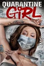 Nonton film Quarantine Girl (2020)