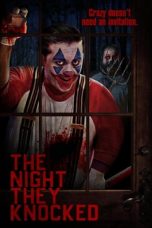 Nonton film The Night They Knocked (2020)