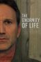 Nonton film The Enormity of Life (2021)