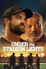 Nonton film Under the Stadium Lights (2021)