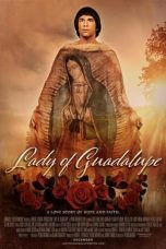 Nonton film Lady of Guadalupe (2020)