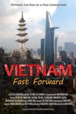 Nonton film Vietnam: Fast Forward (2021)