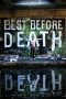 Nonton film Best Before Death (2019)