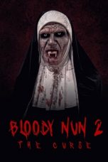 Nonton film Bloody Nun 2: The Curse (2021)