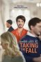 Nonton film Taking the Fall (2021)