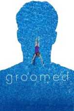 Nonton film Groomed (2021)