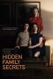 Nonton film Hidden Family Secrets (2021)