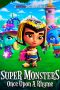 Nonton film Super Monsters: Once Upon a Rhyme (2021)