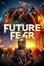 Nonton film Stellanomicon: Future Fear (2021)