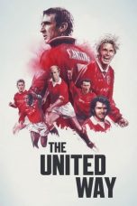 Nonton film The United Way (2021)