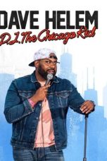 Nonton film Dave Helem: DJ, the Chicago Kid (2021)