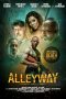 Nonton film Alleyway (2021)