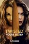 Nonton film Twisted House Sitter (2021)