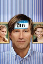 Nonton film Meet Bill (2007)