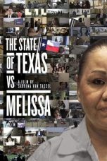 Nonton film The State of Texas vs. Melissa (2021)