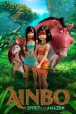 Nonton film Ainbo: Spirit of the Amazon (2021)