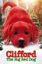 Nonton film Clifford the Big Red Dog (2021)