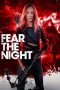 Nonton film Fear the Night (2023)